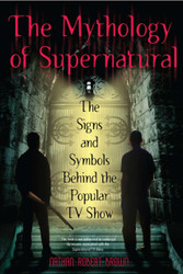 The Mythology of Supernatural