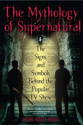 The Mythology of Supernatural