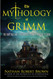 The Mythology of Grimm