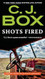Shots Fired: Stories from Joe Pickett Country