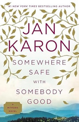 Somewhere Safe with Somebody Good