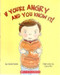 If You're Angry And You Know It!