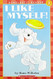 I Like Myself