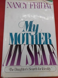 My Mother Myself