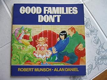 Good Families Don't
