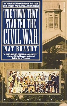 The Town That Started the Civil War