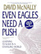 Even Eagles Need a Push