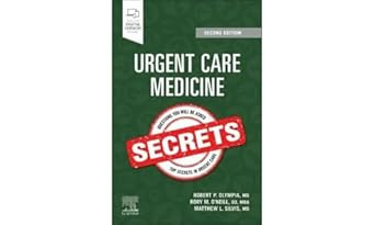 Urgent Care Medicine Secrets