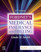 Fordney's Medical Insurance and Billing