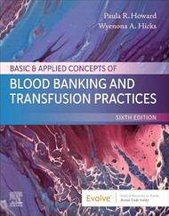 Basic & Applied Concepts of Blood Banking and Transfusion