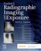 Fauber's Radiographic Imaging and Exposure Fauber's Radiographic Imaging and Exposure