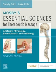 Mosby's Essential Sciences for Therapeutic Massage