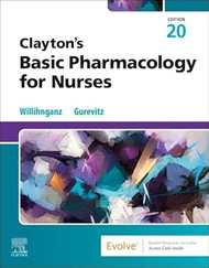 Claytons Basic Pharmacology for Nurses