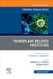 Transplant-Related Infections An Issue of Infectious Disease