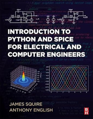 Introduction to Python and Spice for Electrical and