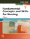 Study Guide for Fundamental Concepts and Skills for Nursing