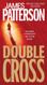 Double Cross (Alex Cross Book 13)