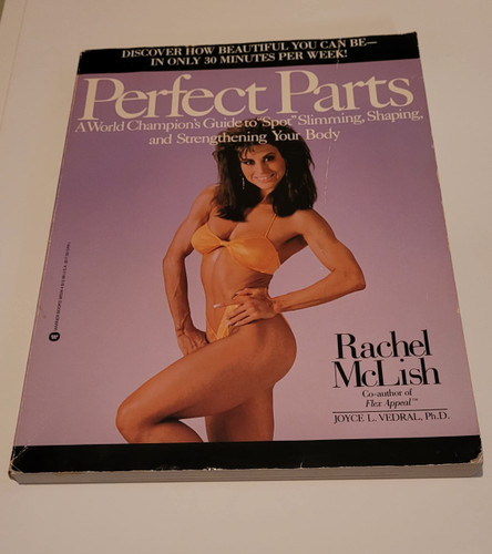 Perfect Parts: A World Champions Guide to Spot Slimming Shaping