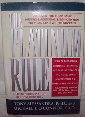 The Platinum Rule