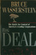 Big Deal: The Battle for Control of America's Leading