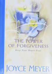 The Power of Forgiveness