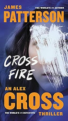 Cross Fire (Alex Cross 16)
