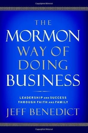 The Mormon Way of Doing Business