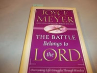 The Battle Belongs to the Lord