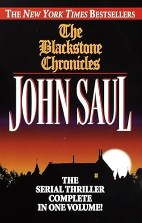 The Blackstone Chronicles: The Serial Thriller Complete in One