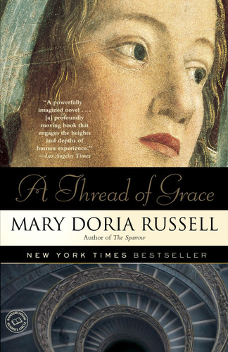 A Thread of Grace: A Novel
