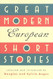 Great Modern European Short Stories