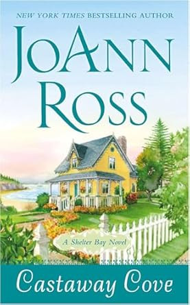 Castaway Cove: A Shelter Bay Novel