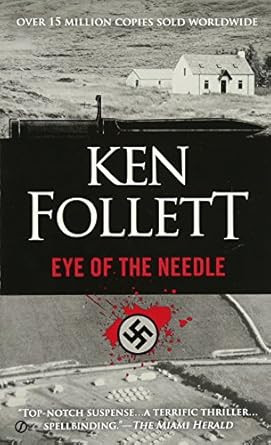 Eye of the Needle: A Novel