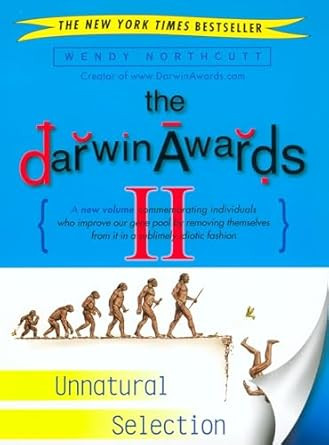 The Darwin Awards II