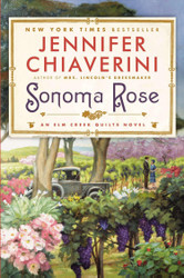 Sonoma Rose (Elm Creek Quilts)