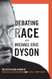 Debating Race