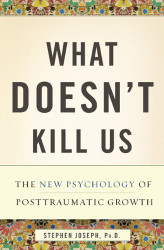What Doesn't Kill Us