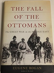 The Fall of the Ottomans