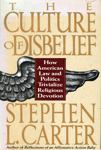The Culture Of Disbelief