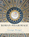 Roman Pilgrimage