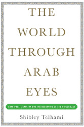 The World Through Arab Eyes