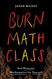 Burn Math Class
