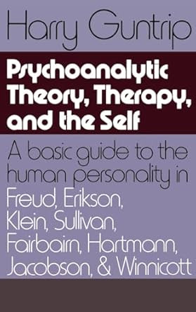 Psychoanalytic Theory Therapy And The Self