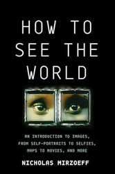 How to See the World