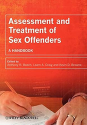 Assessment and Treatment of Sex Offenders