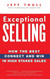 Exceptional Selling Exceptional Selling