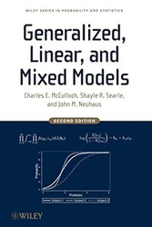 Generalized Linear and Mixed Models