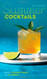 Mr. Boston Summer Cocktails