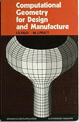 Computational Geometry for Design and Manufacture
