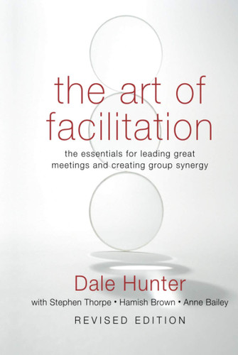 The Art of Facilitation